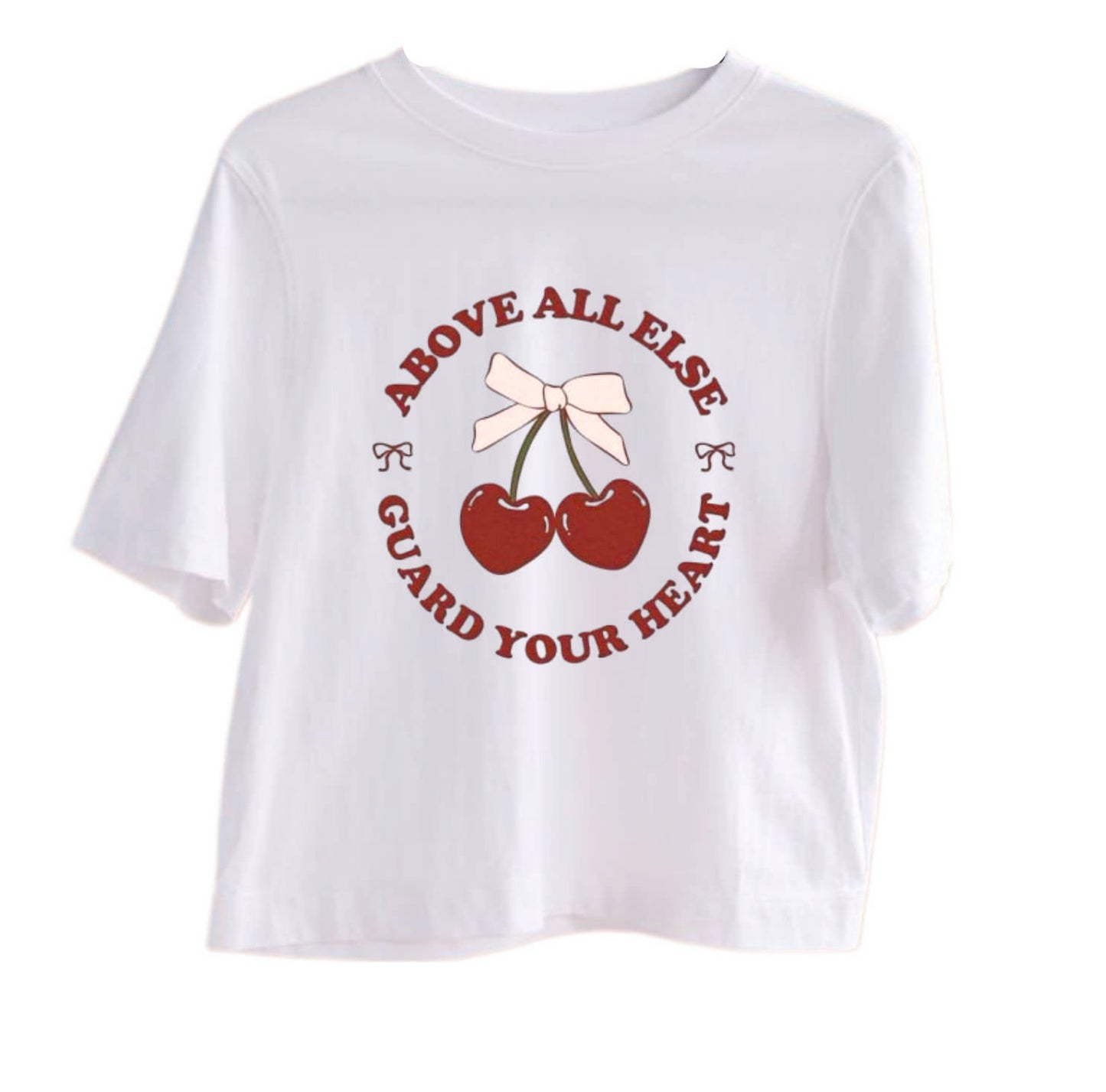 FRANELA ABOUT ALL ELSE GUARD YOUR HEART CRISTIANO