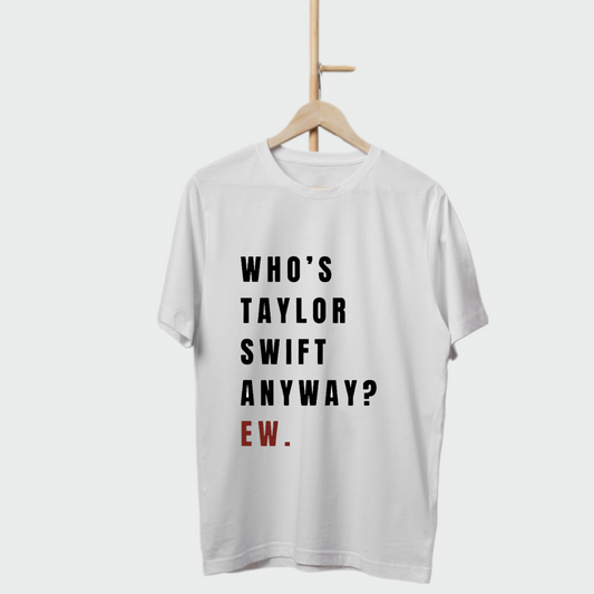 FRANELA WHO'S TAYLOR SWIFT MUSICA POP